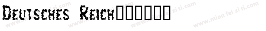 Deutsches Reich字体转换